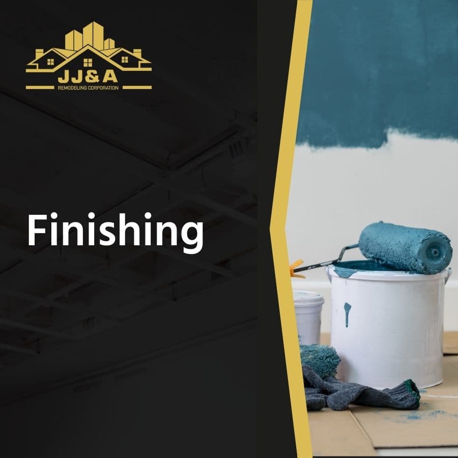 Finishing